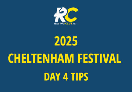 2025 Cheltenham Festival Day Four Tips